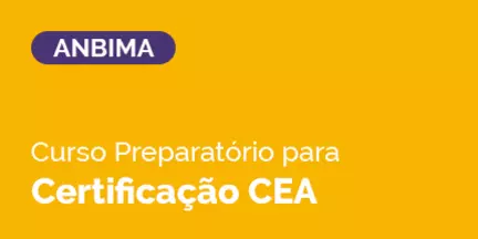 Curso Preparatório para Certificação Anbima CEA