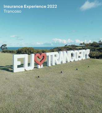 Insurance Experience - Trancoso 2022